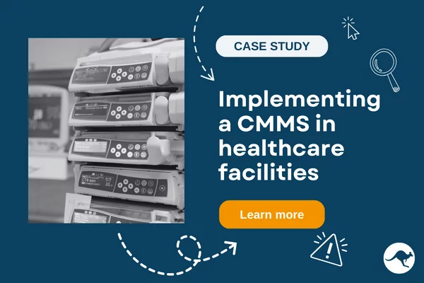 Implementing a CMMS in healthcare facilities